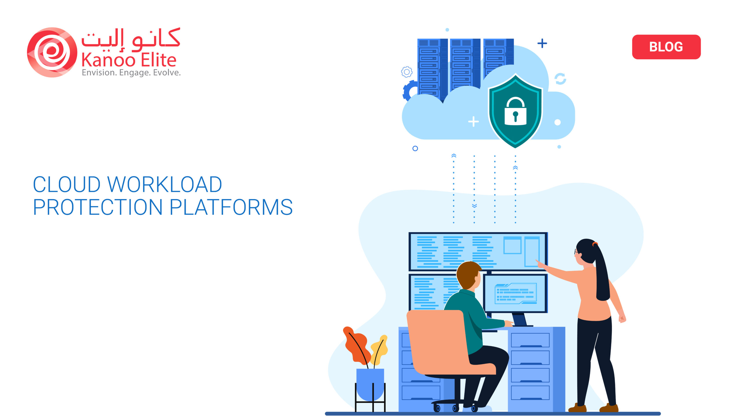 Cloud Workload Protection Platform