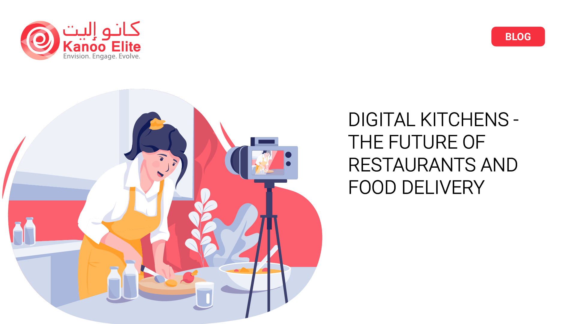 Digital Kitchens – the Future of Restaurants and Food Delivery