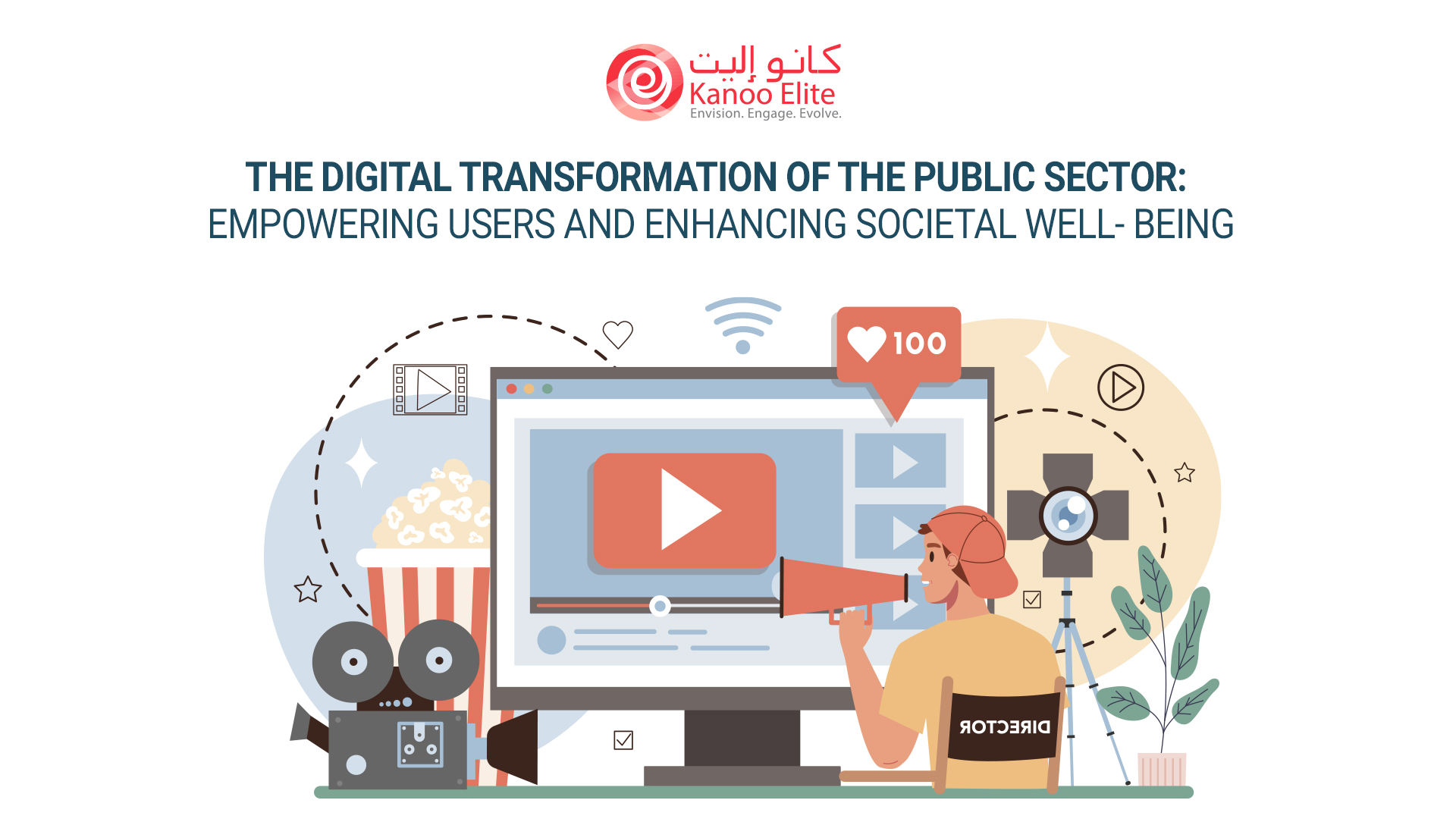 The Digital Transformation of the Public Sector: Empowering Users and Enhancing Societal Well-being